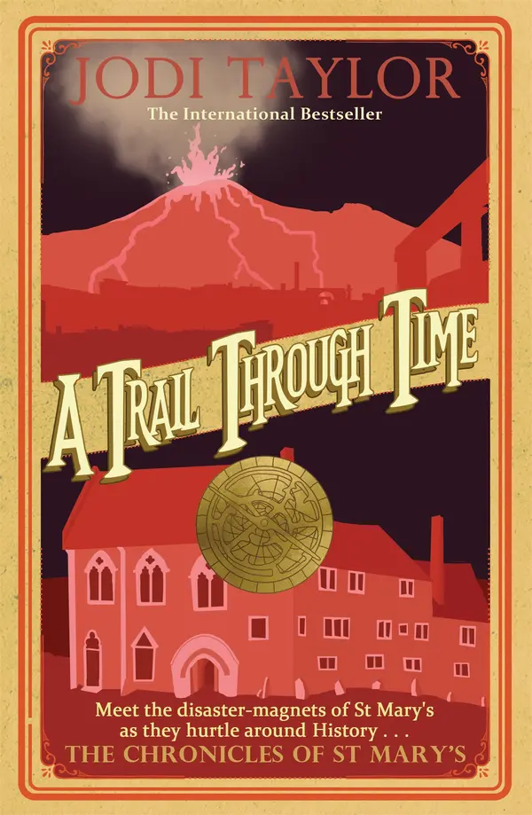 A Trail Through Time by Jodi Taylor cover