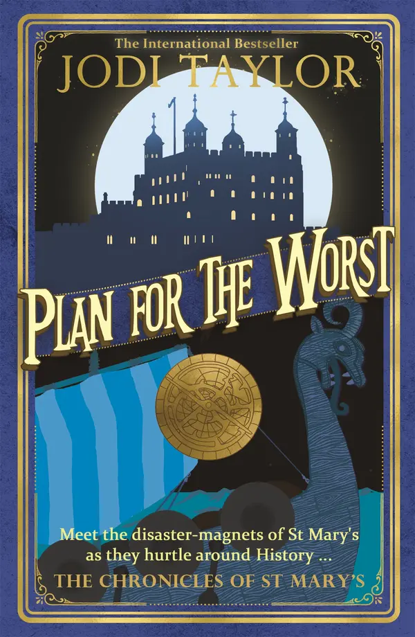 Plan for the Worst by Jodi Taylor cover