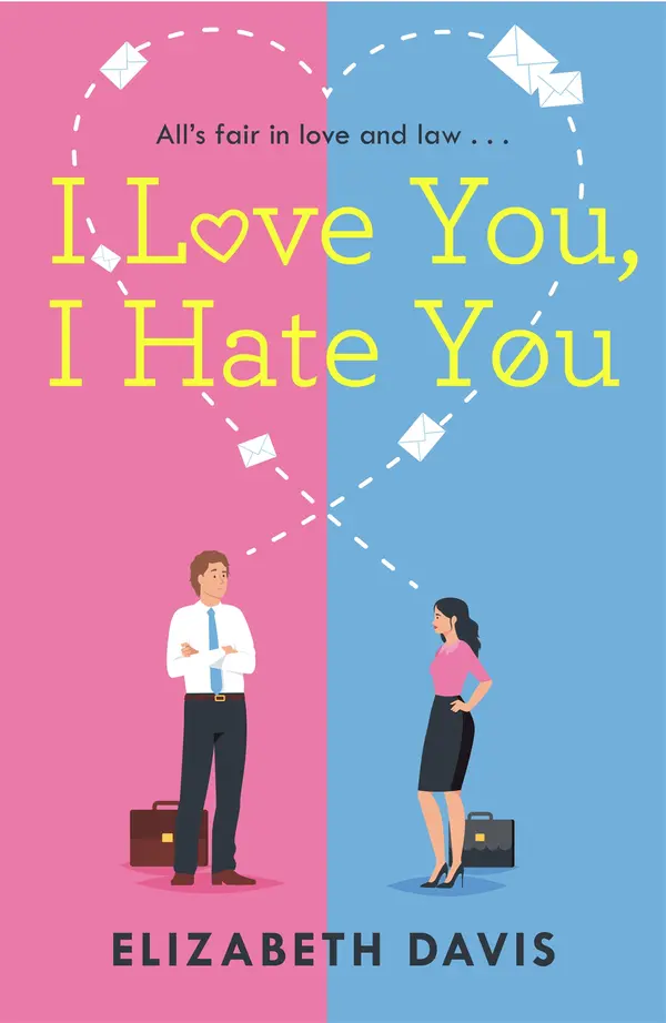 I Love You, I Hate You by Elizabeth Davis cover