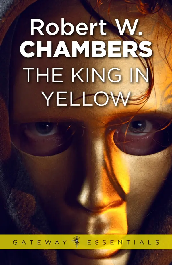 The King in Yellow by Robert W. Chambers cover