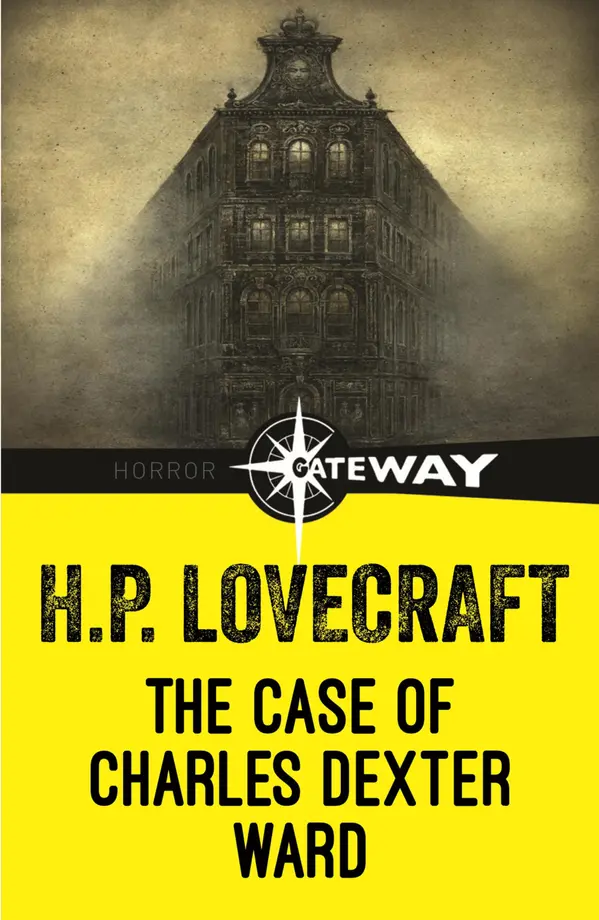 The Case of Charles Dexter Ward by H.P. Lovecraft cover