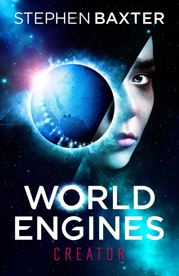 World Engines: Creator by Stephen Baxter cover
