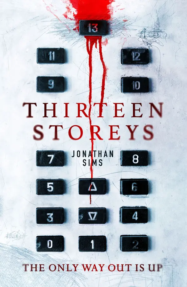 Thirteen Storeys by Jonathan Sims cover