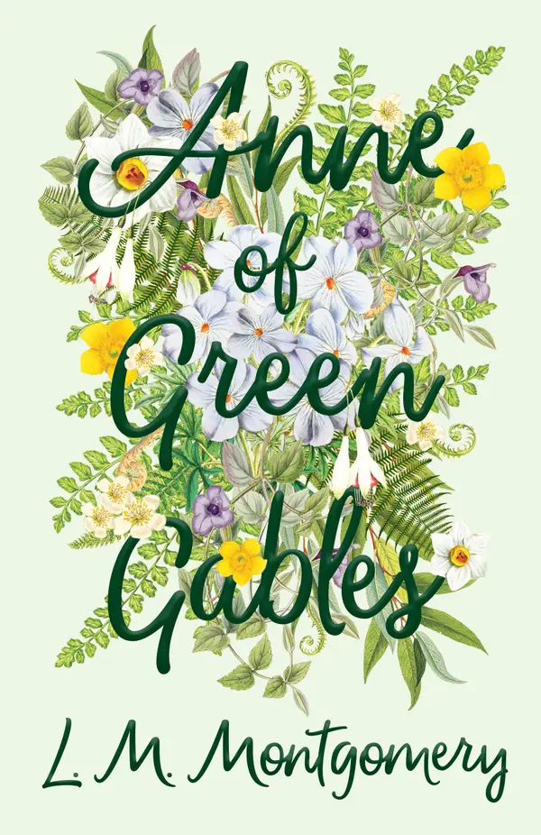 Anne of Green Gables by L. M. Montgomery cover