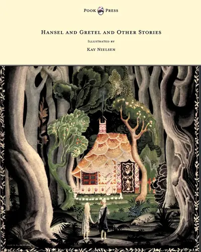 Hansel and Gretel and Other Stories by the Brothers Grimm - Illustrated by Kay Nielsen book cover