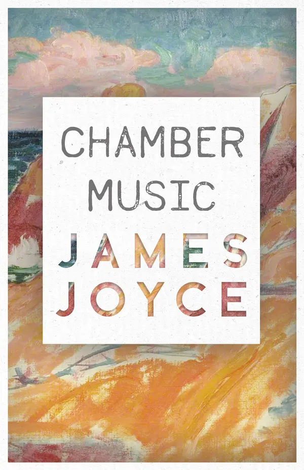 Chamber Music by James Joyce cover