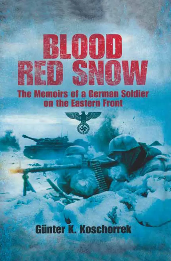 Blood Red Snow by Günter K. Koschorrek cover