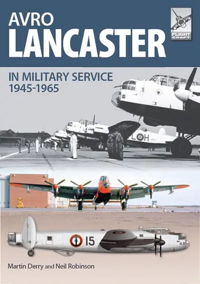 Avro Lancaster in Military Service, 1945–1965 book cover