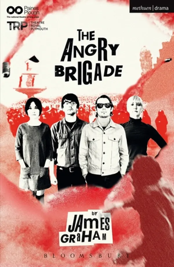 The Angry Brigade (Modern Plays) by James  Graham cover