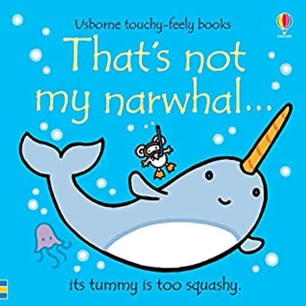 That's Not My Narwhal… by Fiona Watt cover