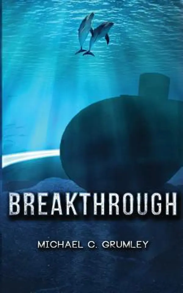 Breakthrough by Michael C. Grumley cover