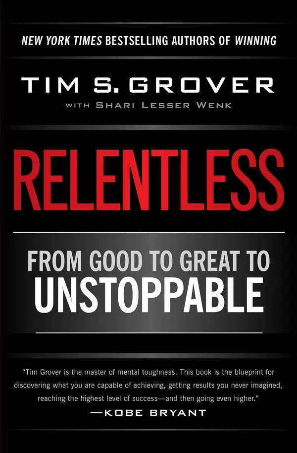 Relentless by Tim S. Grover, Shari Wenk cover
