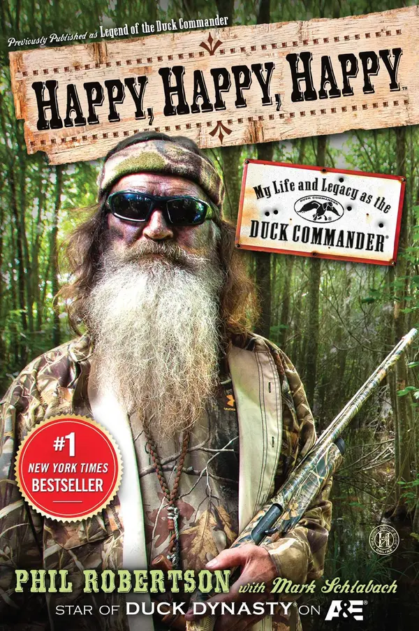 Happy, Happy, Happy by Phil Robertson, Mark Schlabach cover