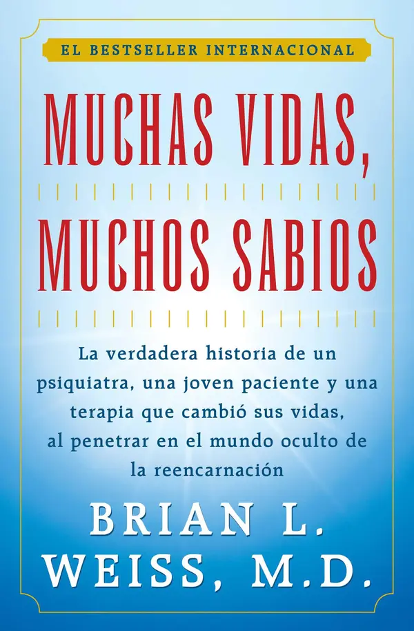 Muchas Vidas, Muchos Sabios (Many Lives, Many Masters) by Brian L. Weiss cover