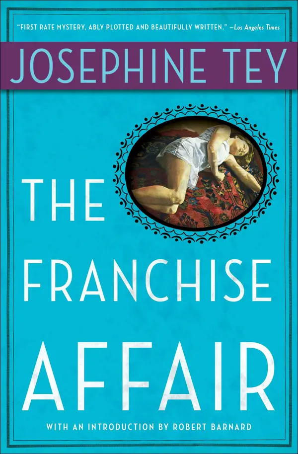 The Franchise Affair by Josephine Tey cover