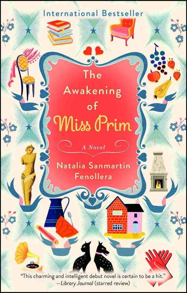 The Awakening of Miss Prim by Natalia Sanmartin Fenollera cover