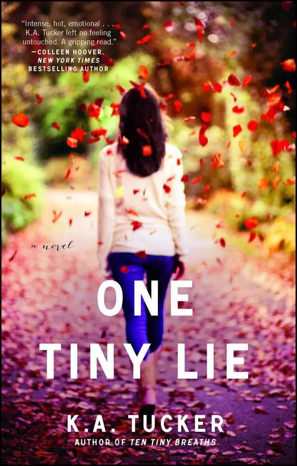 One Tiny Lie by K.A. Tucker cover