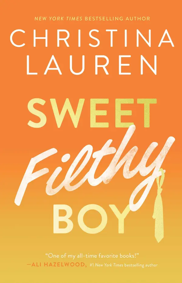 Sweet Filthy Boy by Christina Lauren cover