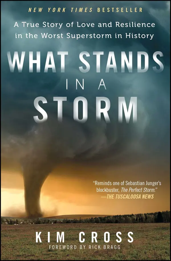 What Stands in a Storm by Kim Cross, Rick Bragg cover