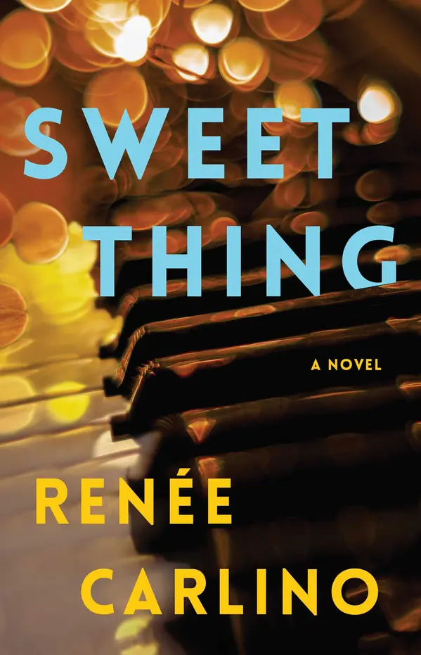 Sweet Thing by Renée Carlino cover