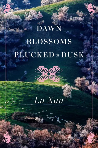 Dawn Blossoms Plucked at Dusk book cover