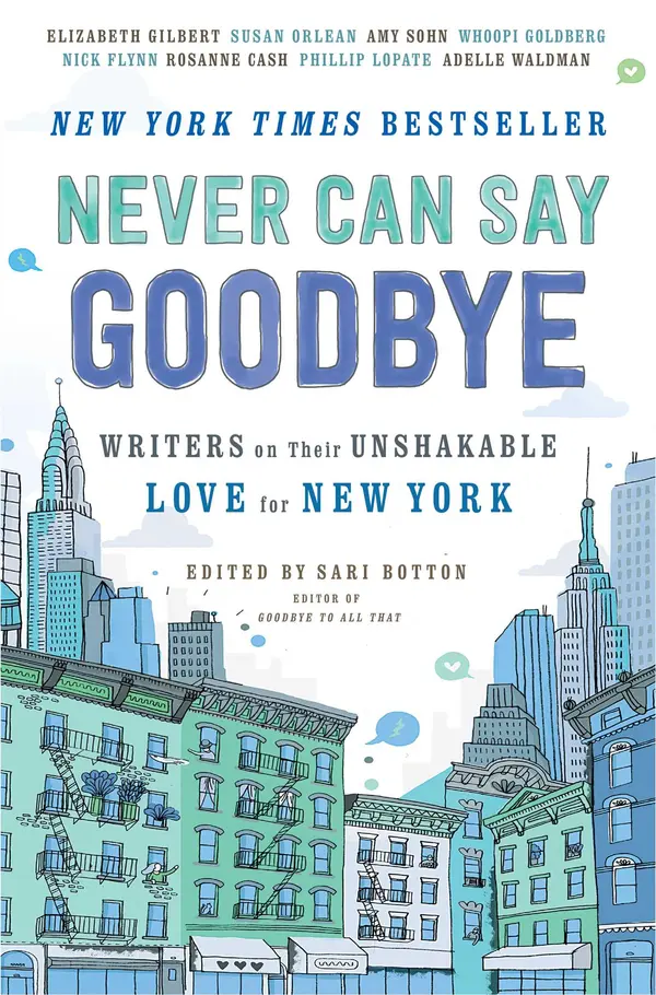 Never Can Say Goodbye by Sari Botton cover