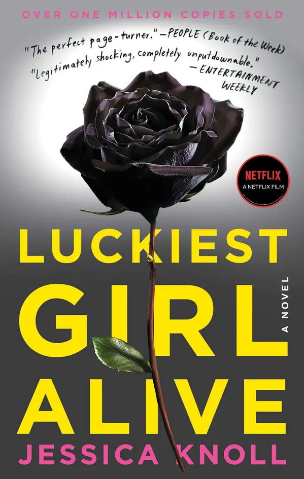 Luckiest Girl Alive by Jessica Knoll cover