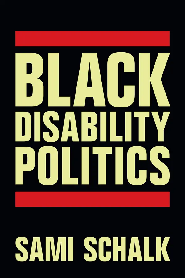 Black Disability Politics by Sami Schalk cover