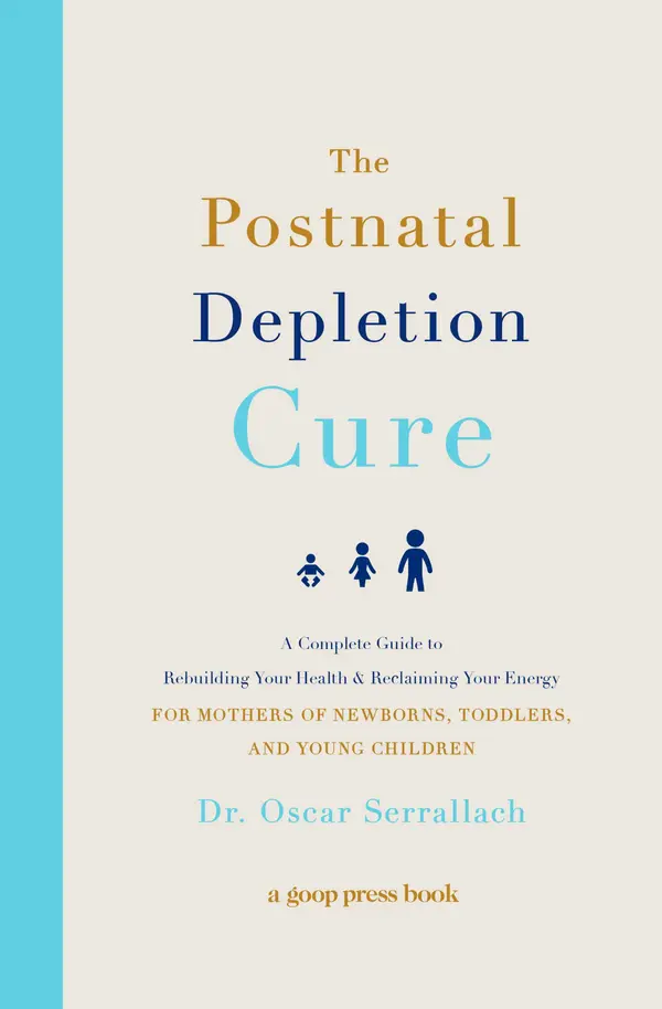 The Postnatal Depletion Cure by Dr. Oscar Serrallach cover