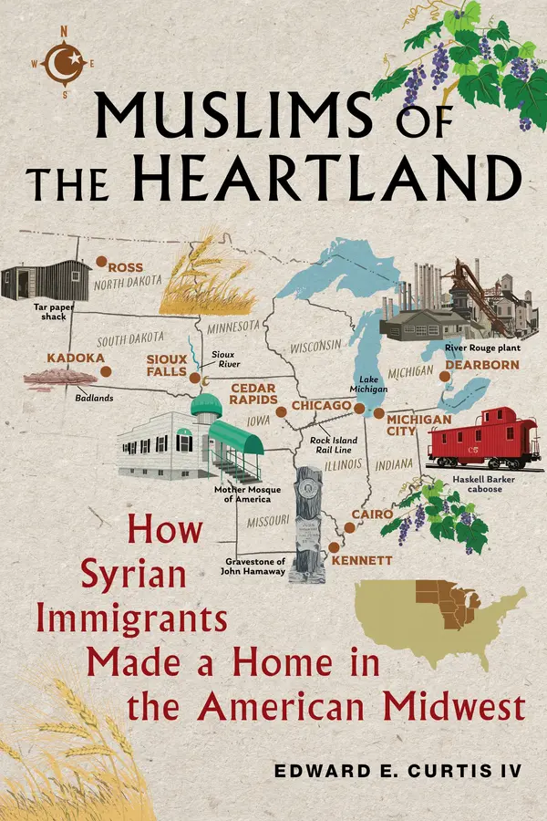Muslims of the Heartland by Edward E. Curtis IV cover