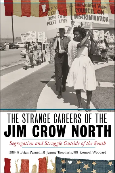 The Strange Careers of the Jim Crow North book cover