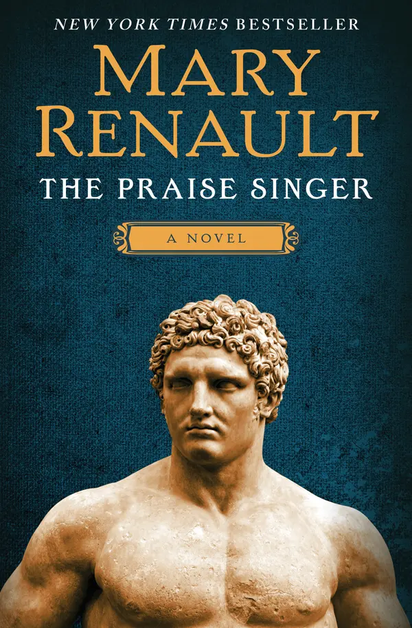 The Praise Singer by Mary Renault cover