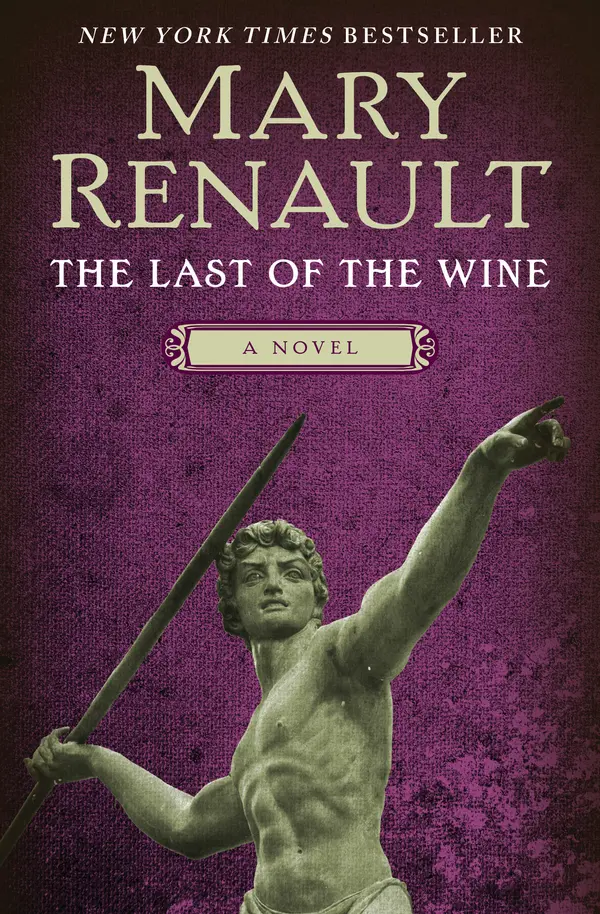 The Last of the Wine by Mary Renault cover