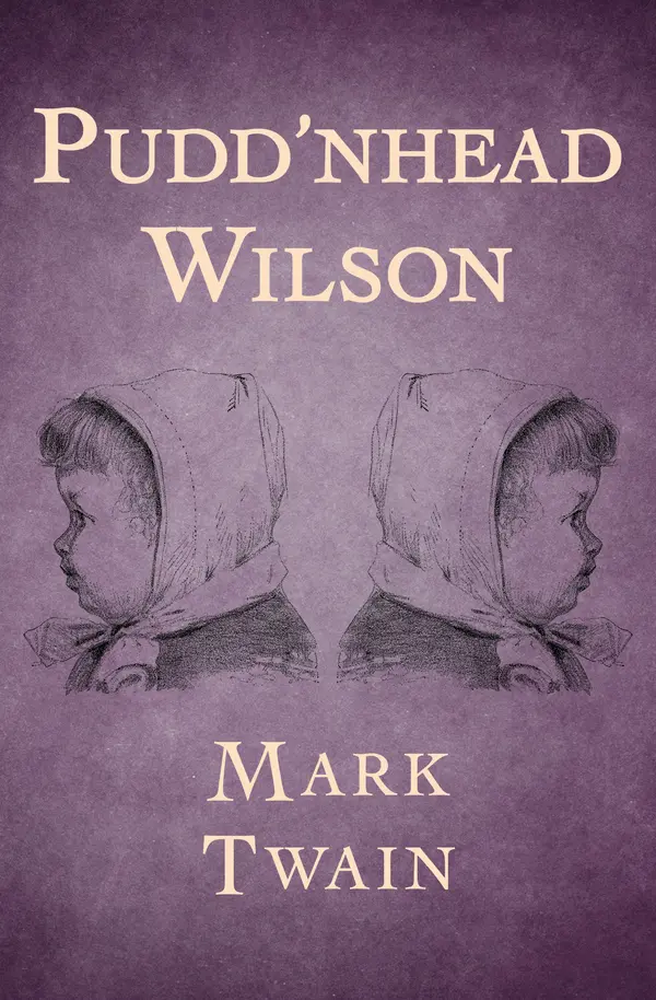 Pudd'nhead Wilson by Mark Twain cover