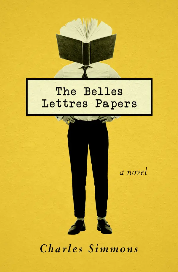 The Belles Lettres Papers by Charles Simmons cover