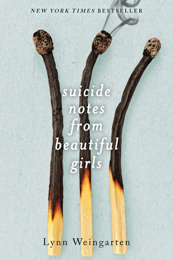 Suicide Notes from Beautiful Girls by Lynn Weingarten cover