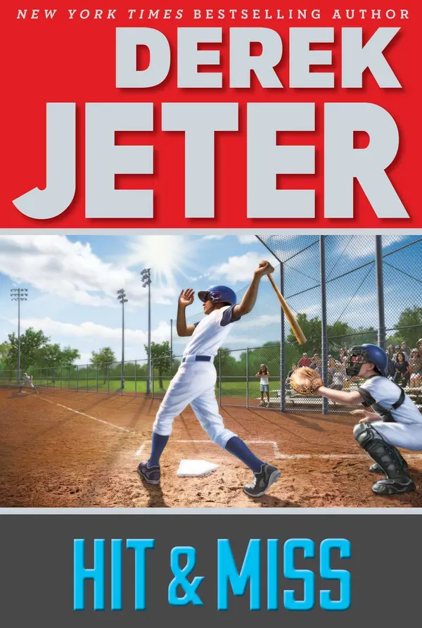 Hit & Miss by Derek Jeter, Paul Mantell cover