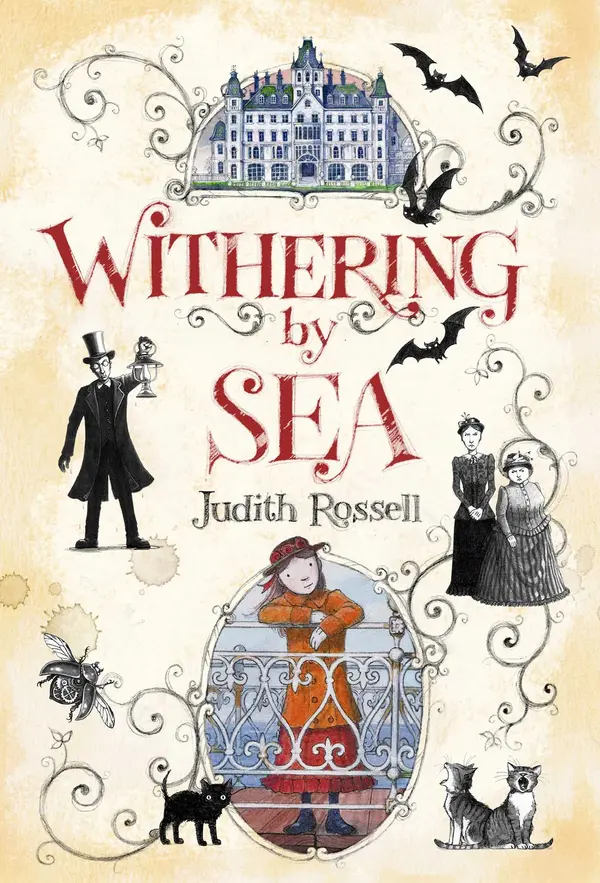 Withering-by-Sea by Judith Rossell, Judith Rossell cover