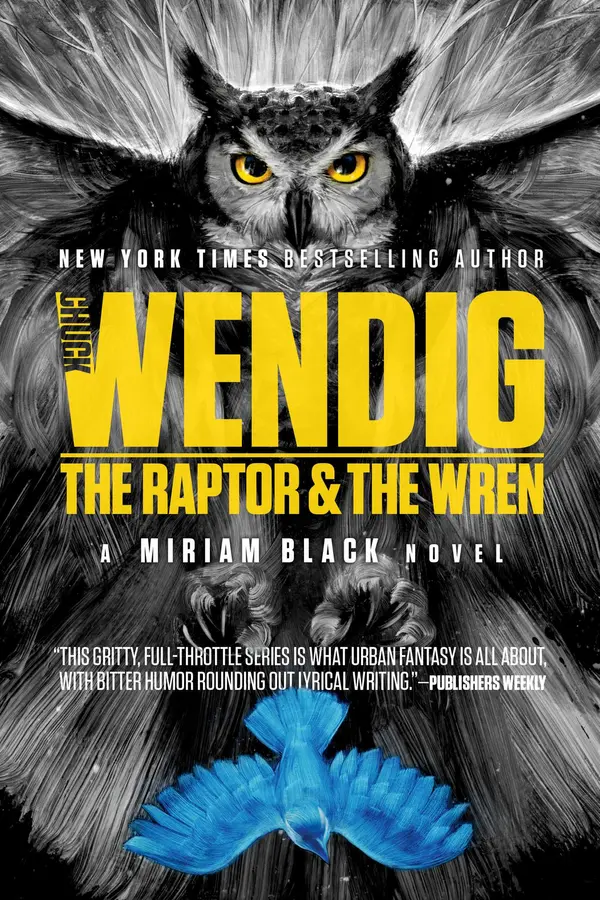 The Raptor & the Wren by Chuck Wendig, Adam S. Doyle cover