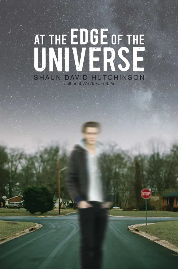 At the Edge of the Universe by Shaun David Hutchinson cover