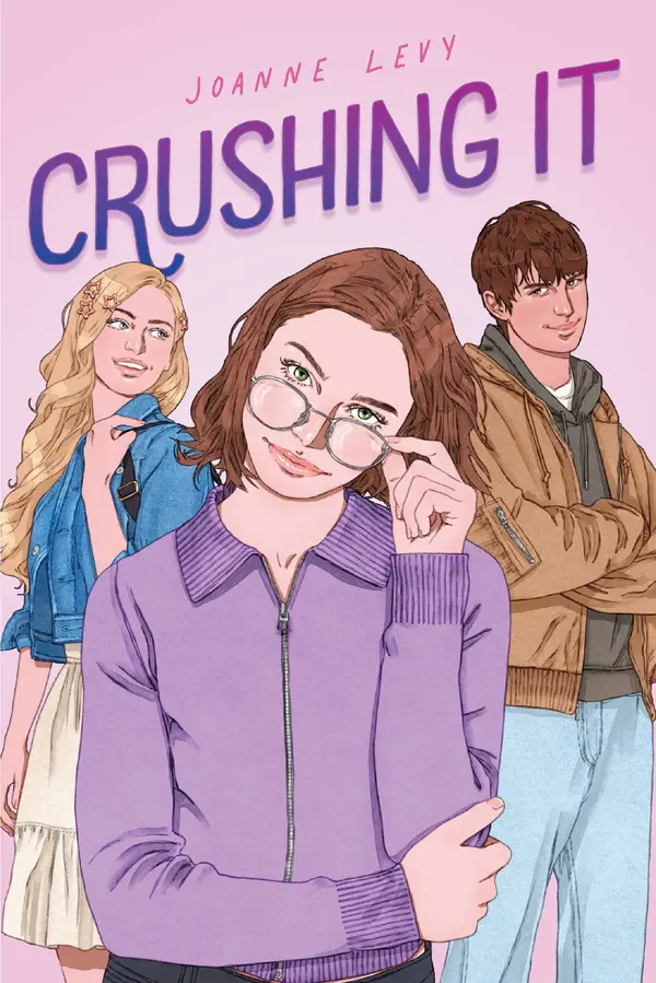 Crushing It by Joanne Levy cover