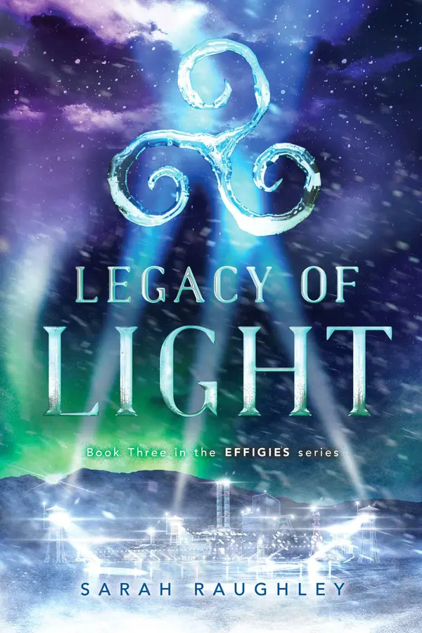 Legacy of Light by Sarah Raughley cover