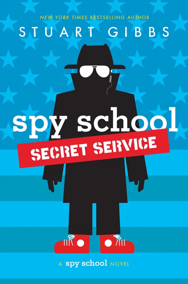 Spy School Secret Service by Stuart Gibbs cover