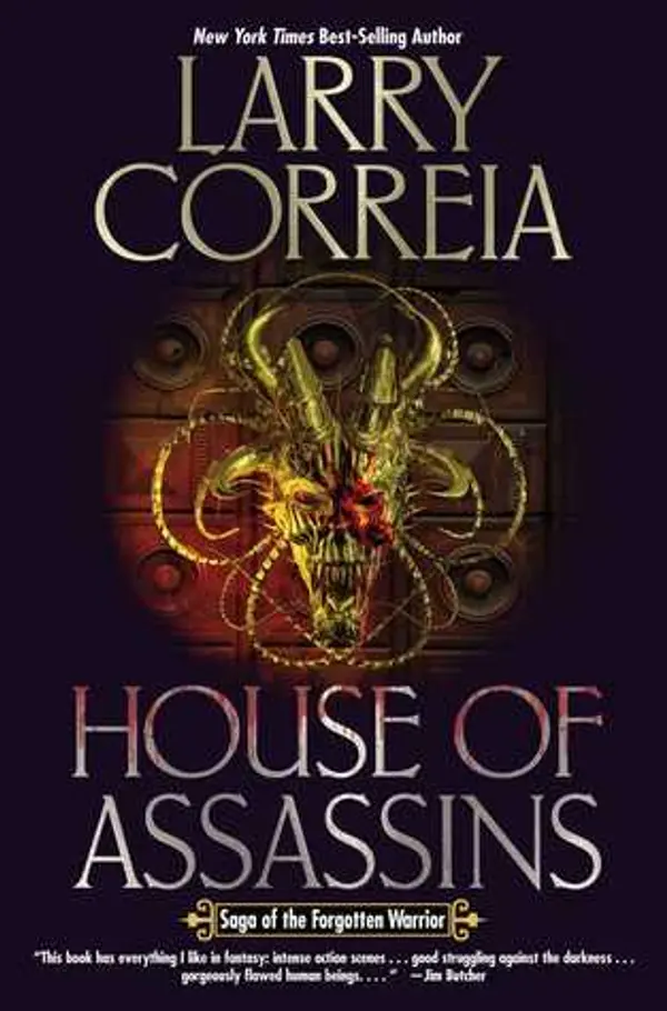 House of Assassins (Saga of the Forgotten Warrior, #2) by Larry Correia cover