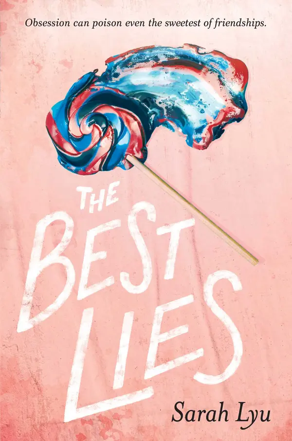 The Best Lies by Sarah Lyu cover