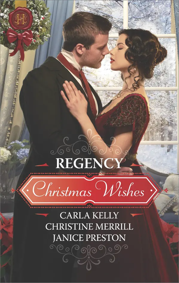 Regency Christmas Wishes by Carla Kelly, Christine Merrill, Janice Preston cover