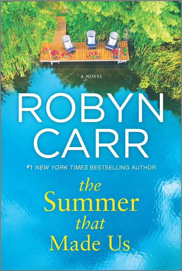 The Summer That Made Us by Robyn Carr cover