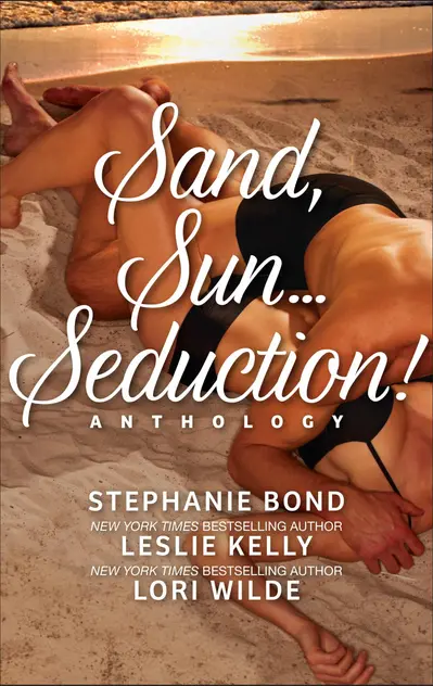 Sand, Sun...Seduction! book cover