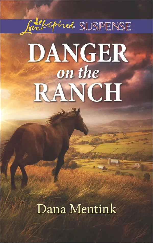 Danger on the Ranch by Dana Mentink cover