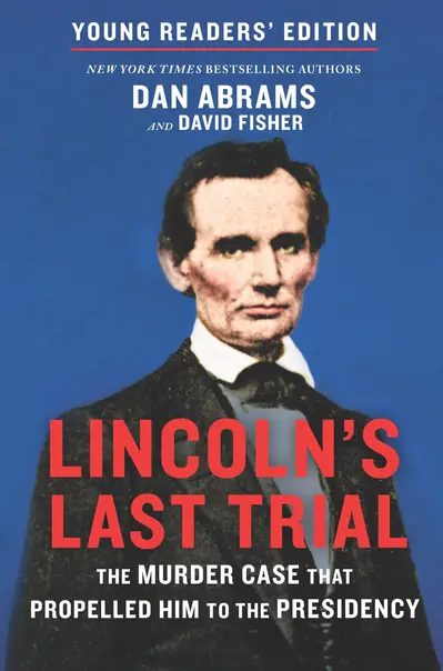 Lincoln's Last Trial Young Readers' Edition book cover